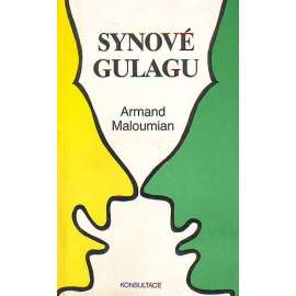 Synové Gulagu (biografie, komunismus, gulag, SSSR)